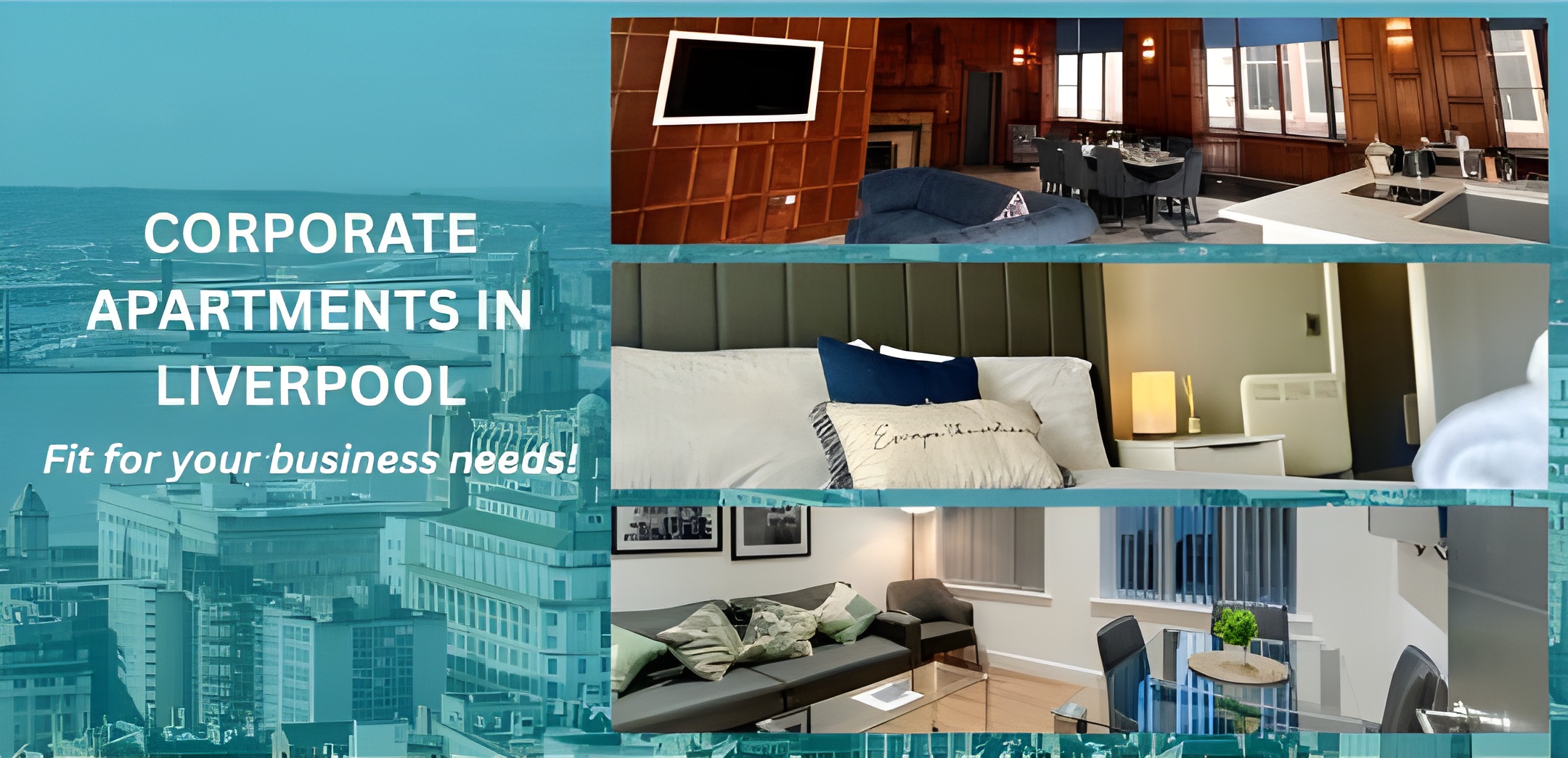 You are currently viewing Best Serviced Apartments Liverpool for Business Travel | Corporate & Short Term Lets